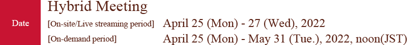 Date: April 25 (Mon) - 27 (Wed), 2022